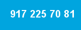 917 225 70 81 917 225 70 81